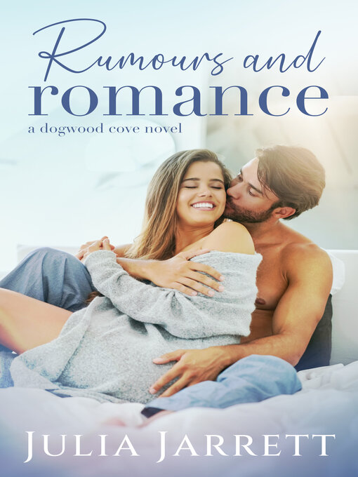 Title details for Rumours and Romance by Julia Jarrett - Available